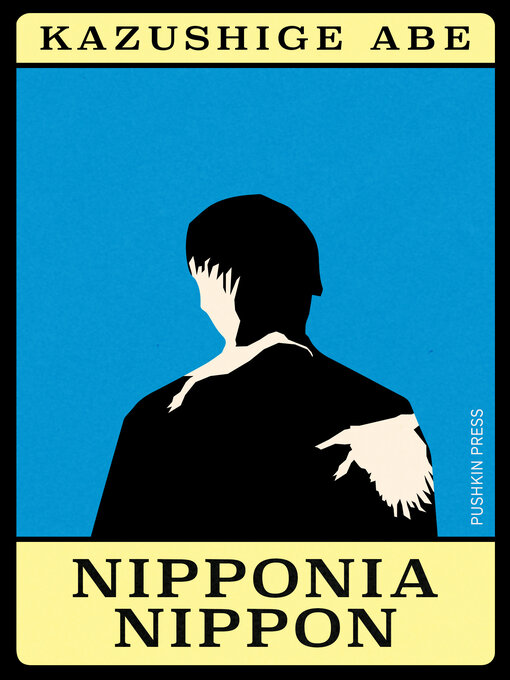 Title details for Nipponia Nippon by Kazushige Abe - Available